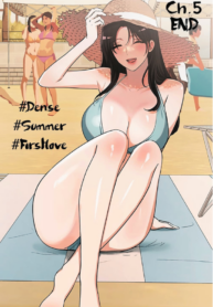 #Dense #Summer #Firstlove