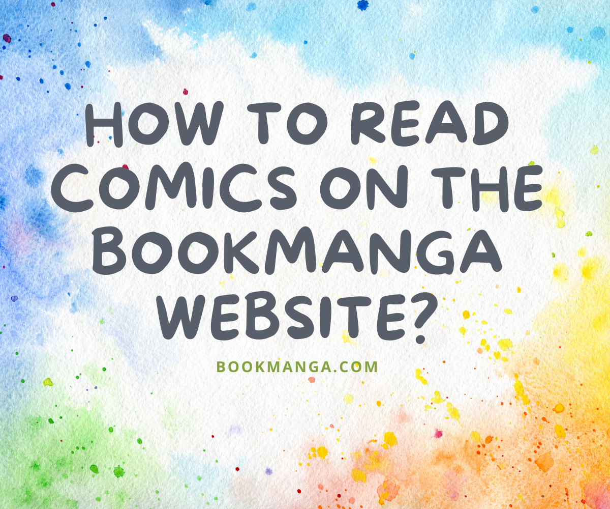 How to read comics on the Bookmanga website
