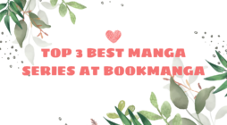 TOP 3 BEST MANGA AT BOOKMANGA