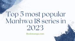 Top 5 most popular Manhwa 18