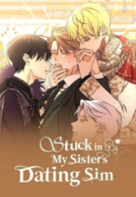 Stuck in My Sister’s Dating Sim