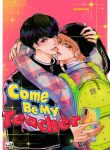 Come Be My Teacher